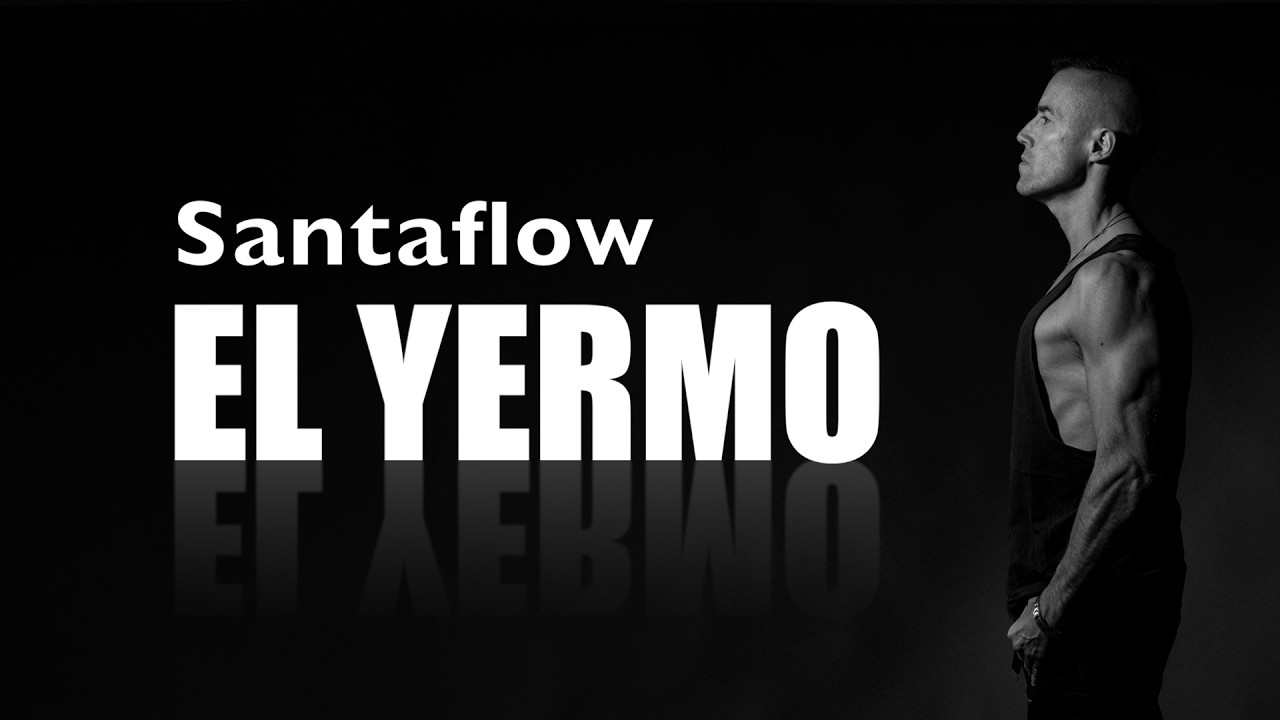 SANTAFLOW | El Yermo (Lyric Video)