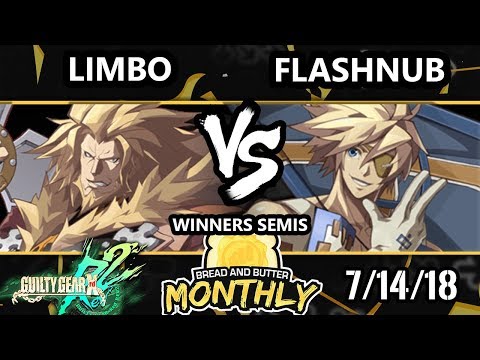BnB 4 GGXRD - Flashnub (Sin) Vs. Limbo (Leo) - Guilty Gear XRD Rev 2 Winners Semis