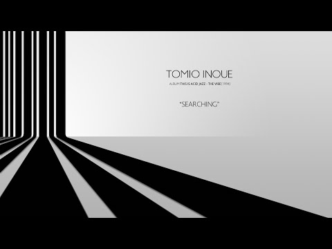 Tomio Inoue - Searching