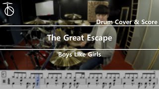 Boys Like Girls - The Great Escape Drum Cover
