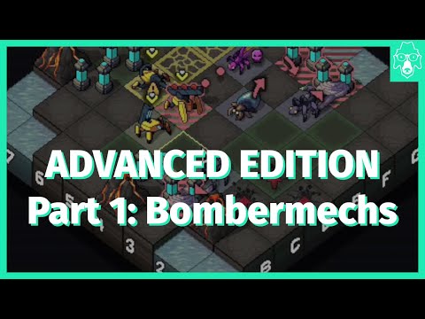 Into the Breach ADVANCED EDITION | Part 1: Bombermechs