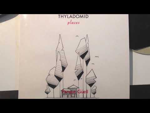 Thyladomid -  Parcque Güell (Traum 212)