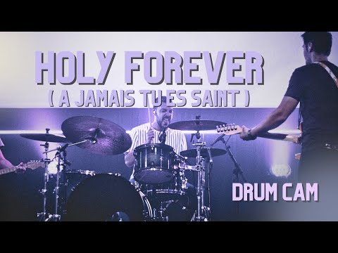 A jamais tu es saint (Holy Forever) | Chris Tomlin | Drum Cam | Live