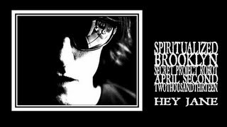 Spiritualized - Hey Jane