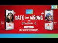 Great Expectations | Date Gone Wrong 2 - Ep 01 | Abhishek Sharma & Bhakti Maniar | Eros Now Quickie