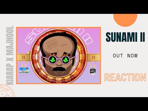 😈 SUNAMI 2 REACTION (majhool ft kiarap) / تحلیل کامل آهنگ سونامی 2 😈