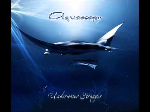 Aquascape   Underwater Stranger Full Album