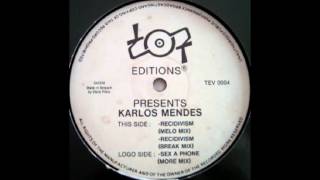 Karlos Mendes - Sex A Phone (More Mix)