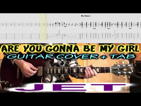 Are You Gonna Be My Girl GUITAR TAB COVER | Jet | Lesson Tutorial How To Play