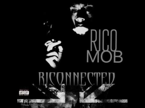 RICO MOB - IM GOOD (RICONNECTED MIXTAPE)