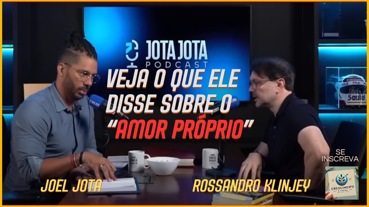 JOEL JOTA E O PSICÓLOGO ROSSANDRO KLINJEY PARTICIPANDO DO PODCAST.