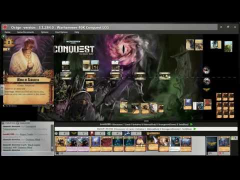 40K Conquest on OCTGN - Vha'shaelhur vs Cato Sicarius