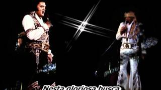 The Impossible Dream  by Elvis Presley - TRADUÇÃO PT BR