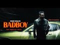 Bad Boy New Different Music Prem Dhillon Ft Gurlez Akhtar Vibe Creations