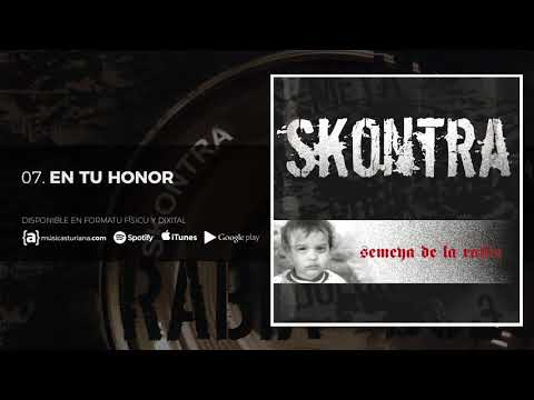 SKONTRA - En Tu Honor  - Semeya de la Rabia (2006)