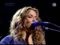 Sheryl Crow - If It Makes You Happy - live ...