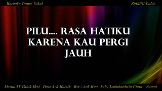 Download lagu PILU Asmidar Darwis Karaoke Tembang Melayu Tanpa Vokal mp3 Download lagu PILU Asmidar Darwis Karaoke Tembang Melayu Tanpa Vokal mp3