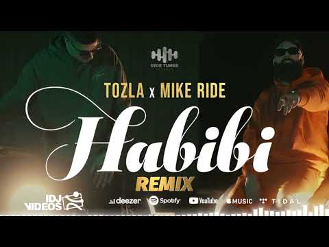 TOZLA x MIKE RIDE - HABIBI (OONDA REMIX)