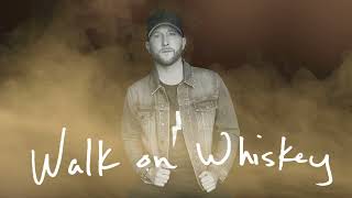 Walk On Whiskey Music Video