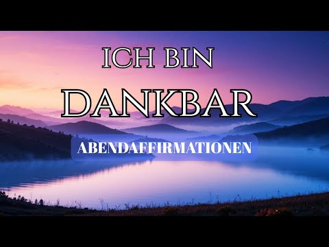 ✨ Gratitude affirmations for the evening | Find inner peace & strength ✨