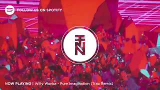 Dotan Negrin & Prismatic Mantis   Pure Imagination Future James Trap Remix