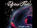 Elysian Fields - Last Night on Earth 