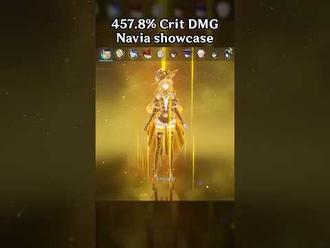 457.8% CRIT DMG NAVIA SHOWCASE