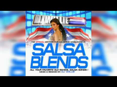 DJ Willie - DJ Willie Presents Salsa Blends