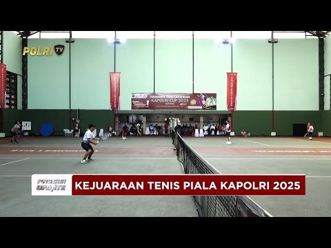 PRESISI UPDATE: 321 PESERTA IKUTI KEJUARAAN TENIS PIALA KAPOLRI 2025 07/07/25 (16.00)