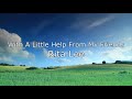 With A Little Help From My Friends - Rita Lee