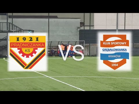 KS Prądniczanka VS KS Grębałowianka