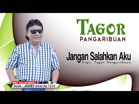 Tagor Pangaribuan - Jangan Salahkan Aku [ OFFICIAL MUSIC VIDEO ] [ sms JSDBT ke 1212 ]