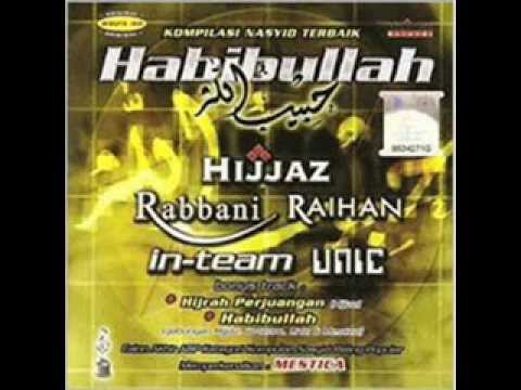 Habibullah حبيب الله - Hijjaz, In-Team, UNIC & Mestica