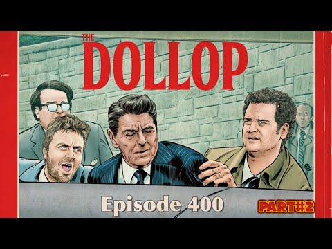 Ronald Reagan, Part 2 with Patton Oswalt| The Dollop #400
