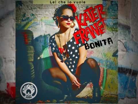 KaterFrancers "Bonita EP" PROMO