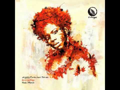 Ziggy Funk Feat. Taliwa - Everyday (Yass classic mix)