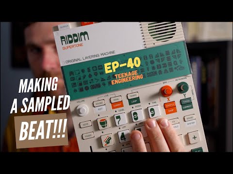 Watch Me Build a Tune Using the EP-40 Riddim