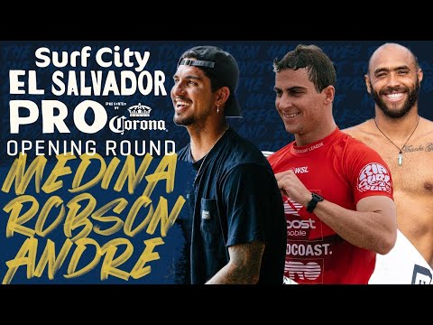Gabriel Medina x Callum Robson x Jadson André - Opening Round | Surf City El Salvador Pro