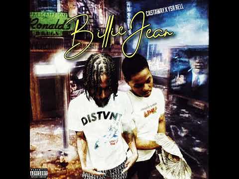 Casta Way x Ysr Rell-Billie jean (prod by Fredo)