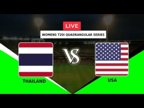 Thailand Women vs United States Women | THI W vs USA W | Women's T20I Quadrangular Series