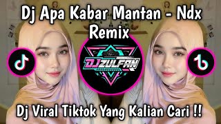Download lagu DJ APA KABAR MANTAN - NDX | DJ HEY APA KABAR MANTANKU SING TAU NING ATIKU REMIX VIRAL TIKTOK 2026 !  mp3