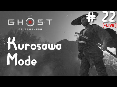 Ghost of Tsushima (Lethal Difficulty) Gameplay Part 22 | KUROSAWA Mode LIVE! - OJV PH