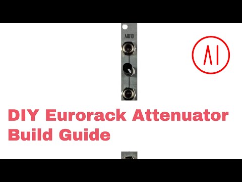 AI010 Switching Attenuator Eurorack Module Build Guide
