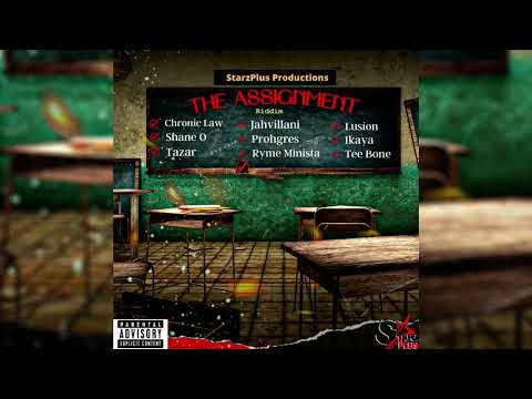 The Assignment Riddim Mix Chronic Law,Ikaya,Jahvillani,Shane O,Teebone,Prohgres & More