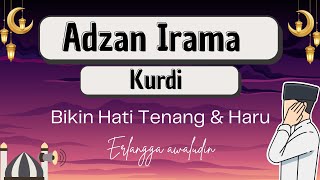 Download lagu Adzan Irama Kurdi Paling Merdu – Bikin Hati Tenang & Haru.. mp3