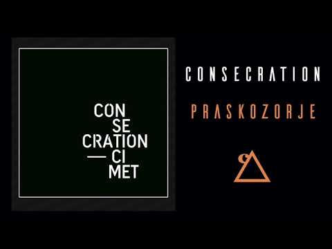 Consecration - Praskozorje (Official Audio)