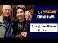 One of the most important guitar owned by the Legendary “ John Williams ”