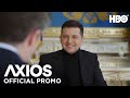 AXIOS on HBO: President of Ukraine Volodymyr Zelensky (Promo) | HBO