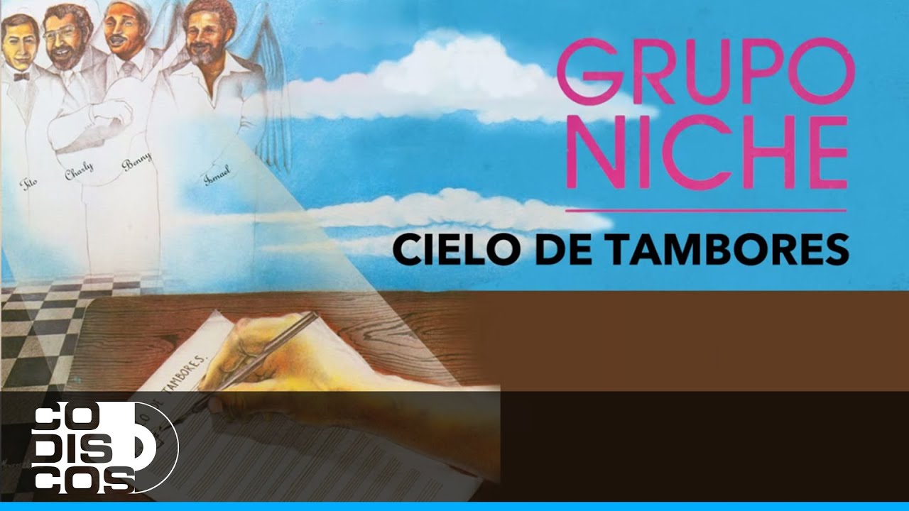 Grupo Niche - Cielo de Tambores