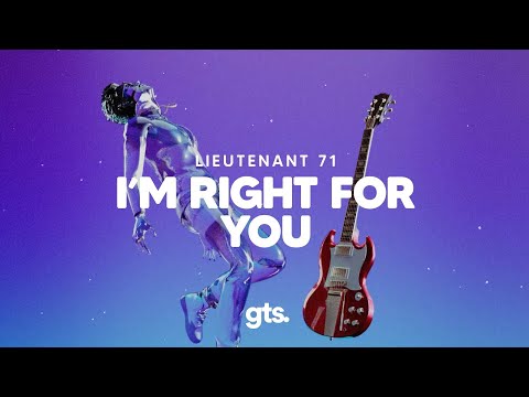 Lieutenant 71, LU2VYK - I'm Right For You